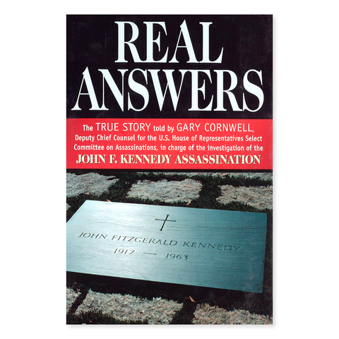 Real Answers: The True Story Told by Gary Cornwell