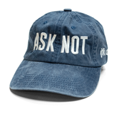"Ask Not" Ballcap | Steel Blue