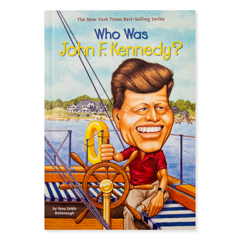 Who was John F. Kennedy? by Yona Zeldis McDonough