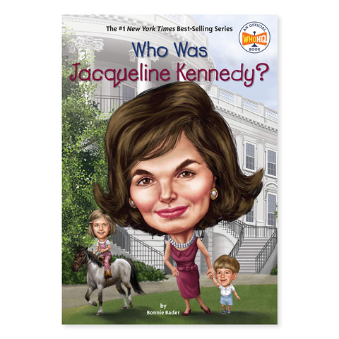 Who Was Jacqueline Kennedy? by Bonnie Bader