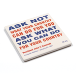 "Ask Not" Drink Coaster